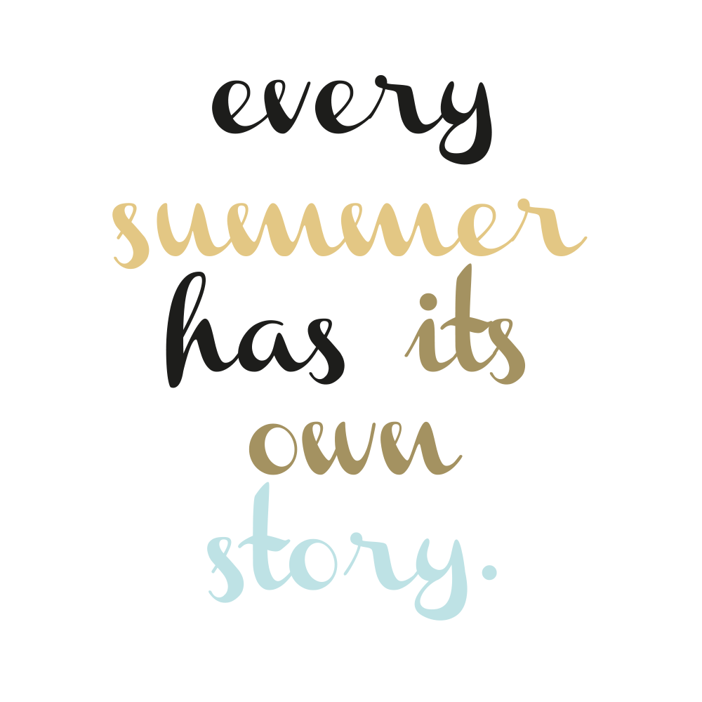 every summer has its own story.